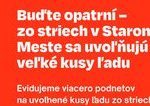 V Bratislave padaju velke kusy ladu a snehu